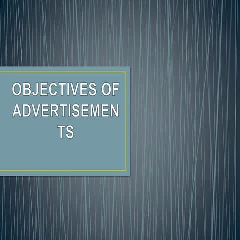 Objectives of advertisements