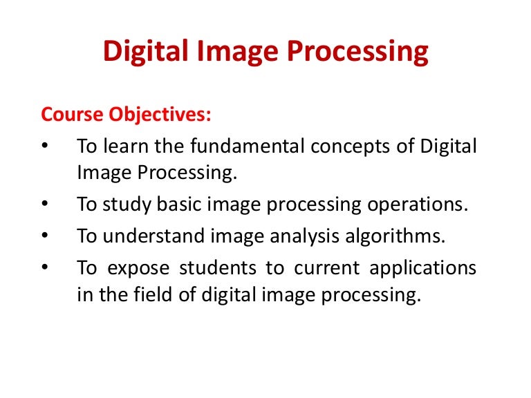 objectives-of-digital-image-processing