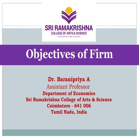 Objectives of Firms Power Point Presentation.