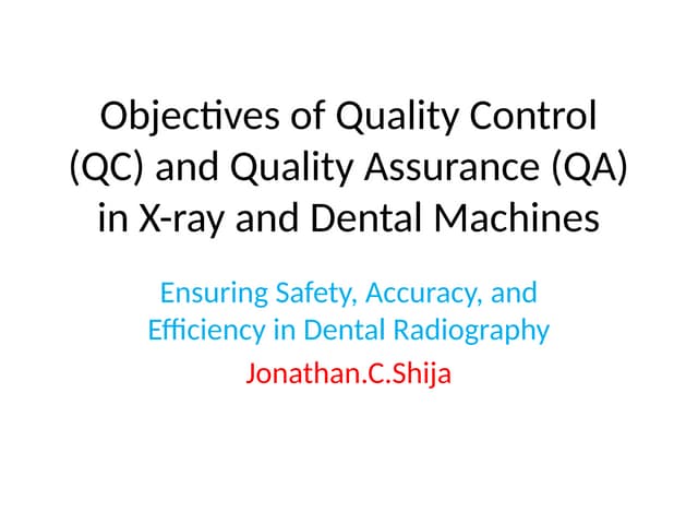 Qc in xray | PPTX