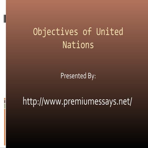 Objectives of united nations | PPT