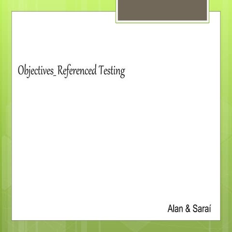 Objectives references testing