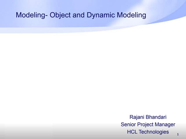 Modeling- Object, Dynamic and Functional