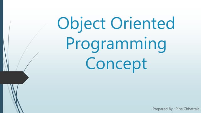 Object oriented programming concept