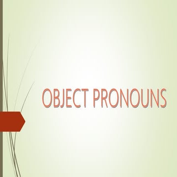 Object pronouns | PPTX