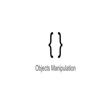 JS Objects manipulation | PPT