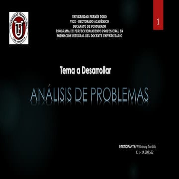Objetivo general y objetivos especificos. Tema: Análisis de Problemas