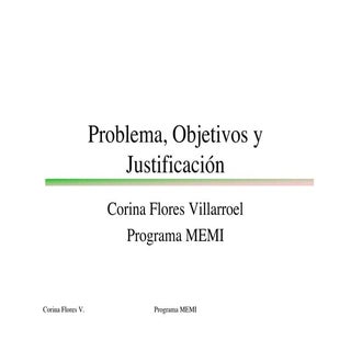 Objetivos, problema y justificacion