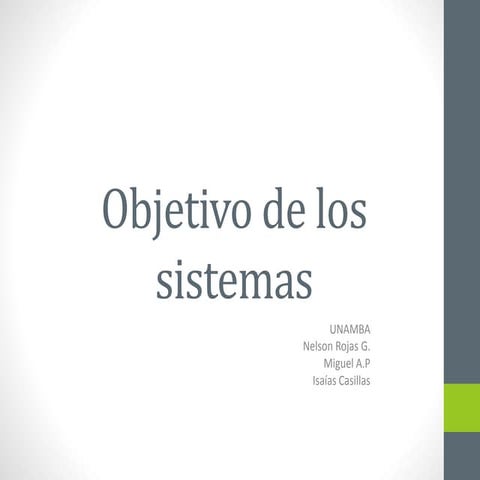 Objetivos y clasificacion de sistemas