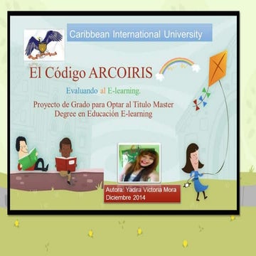 El Codigo ARCOIRIS. Objeto de estudio 