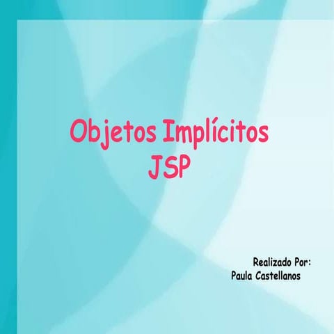 Objetos implícitos
