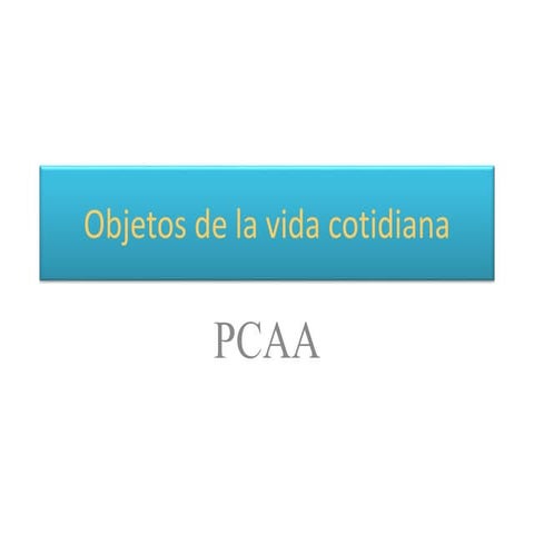 Objetos pcaa