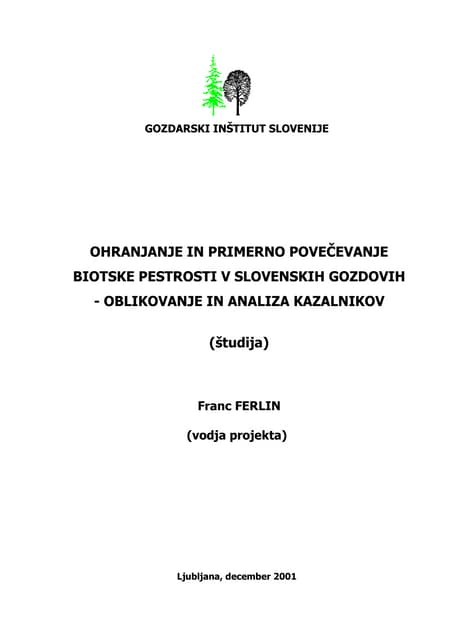 Ohranjanje in povečevanje biotske pestrosti v slovenskih gozdovih (Conservati...