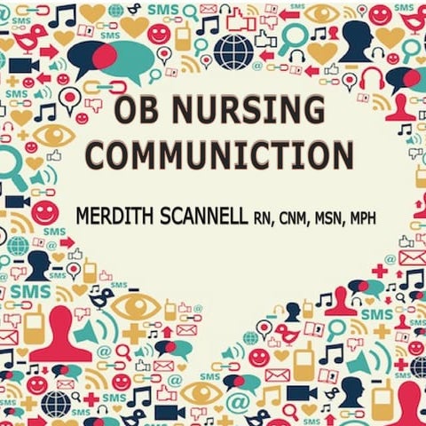 Obstetrical Nursing Communiction