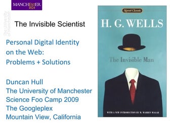 The Invisible Scientist