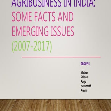 Agribusiness in India : Some facts and emerging issues