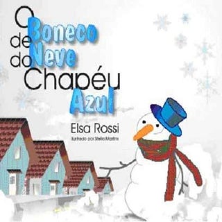 O boneco de_neve_do_chapeu_azul
