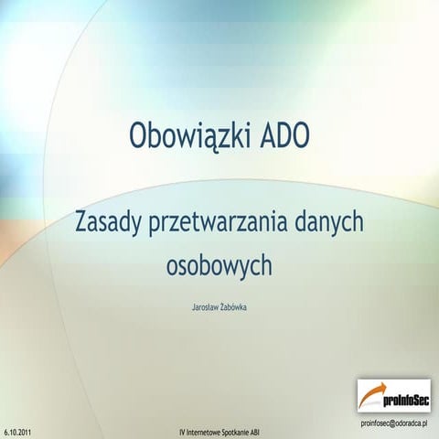 Obowiązki ADO - zasady przetwarzania danych osobowych