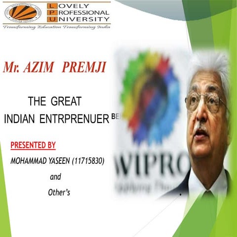 Azim Premji (Wipro Pvt. ltd)
