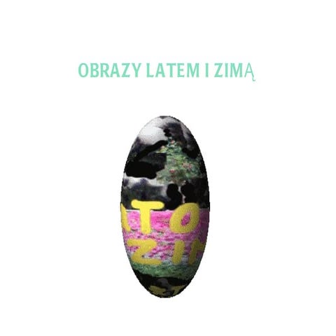 Obrazy latem i zimą prezentacja m.w.