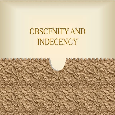 Obscenity and Indecency