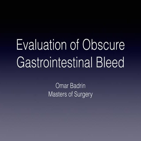 Obscure Gastrointestinal Bleeding | PDF