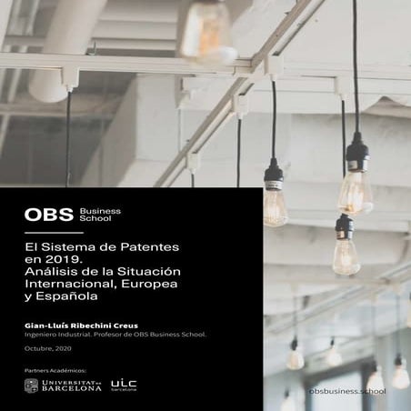 Informe OBS. El sistema de patentes en 2019. Análisis de la Situación Internacional, Europea y Española