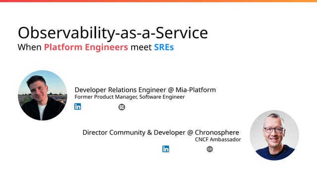 Observability-as-a-Service: When Platform Engineers meet SREs