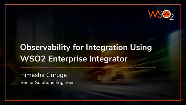 Observability for Integration Using WSO2 Enterprise Integrator
