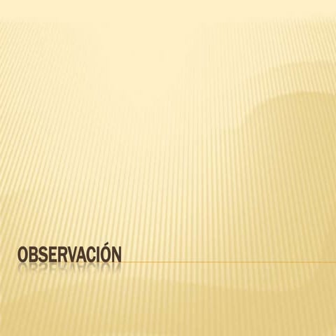 Observación
