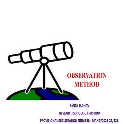 observation method of data collection is most used type for data collection
