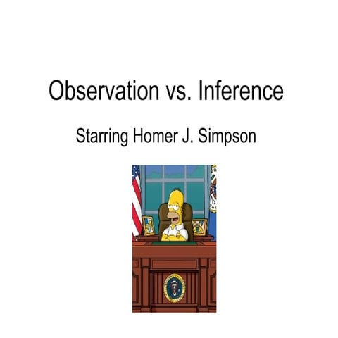 Observation Vs Inference