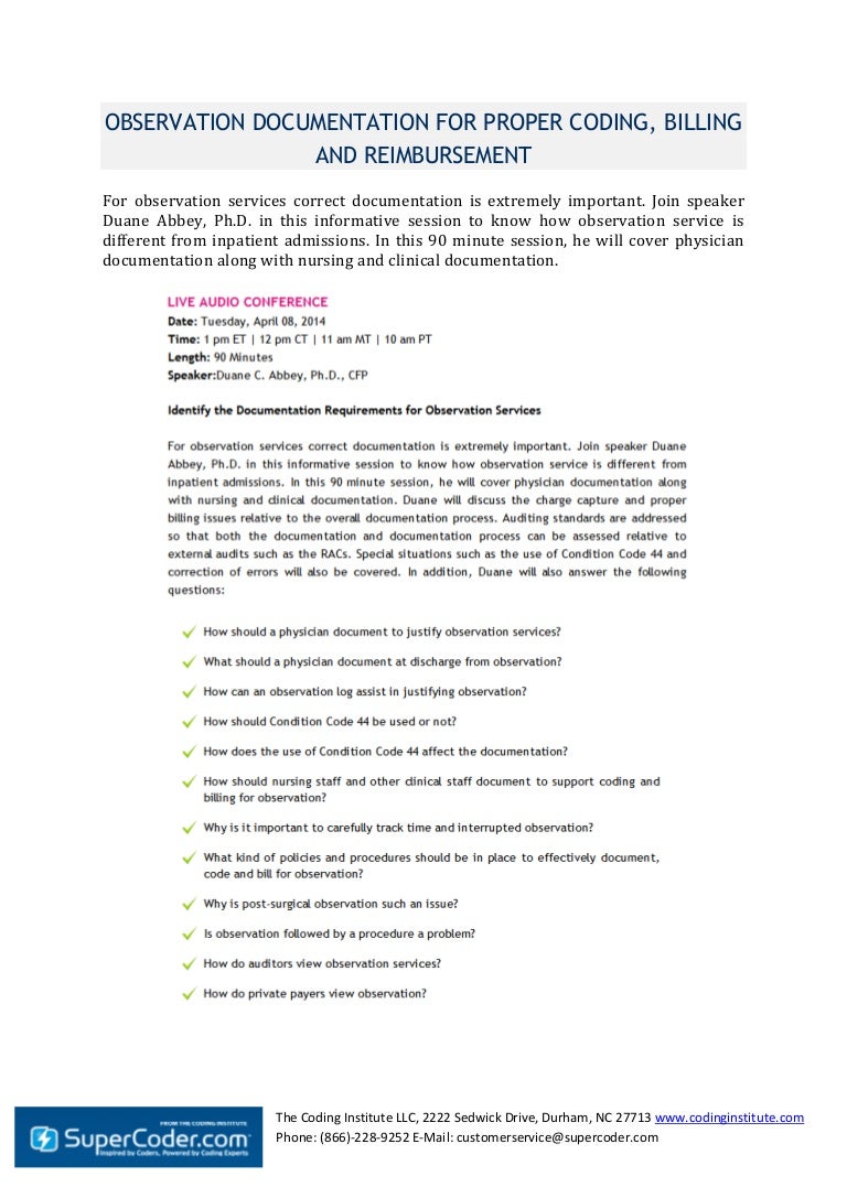 Observation documentation for proper coding, billing and reimbursement