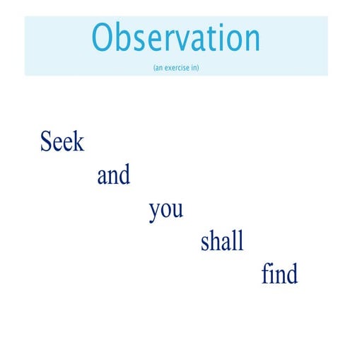 Observation excercise