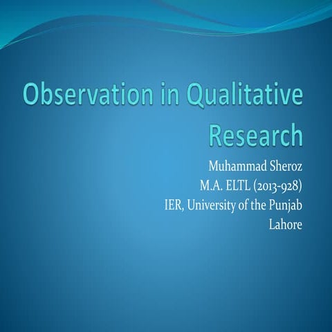 Observation in Qualitative Research