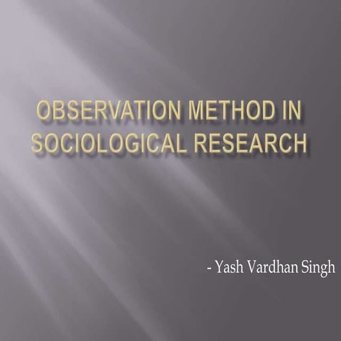 Observation method in sociological research
