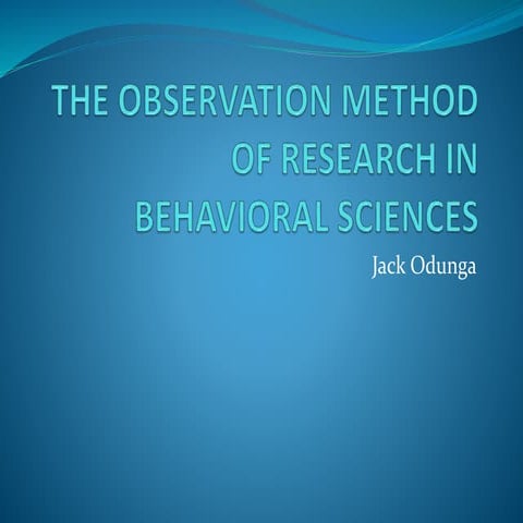 Observation methods of data collection in behavioral science | PPTX ...
