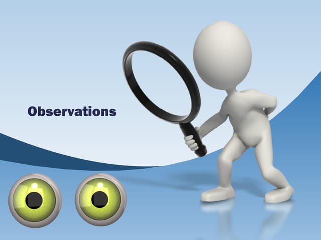 Observations PPT Observations PPT