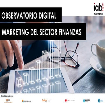 Observatorio Digital IAB - Marketing del sector Finanzas