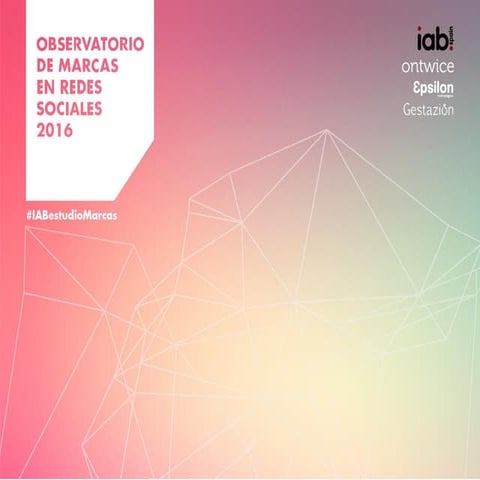 Observatorio de Marcas en Redes Sociales 2016
