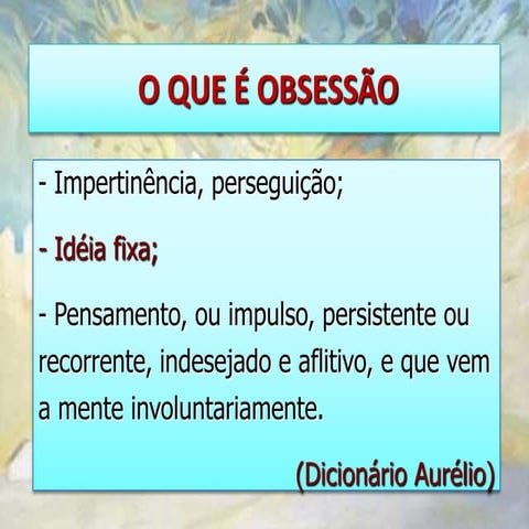 Obsessao | PPTX