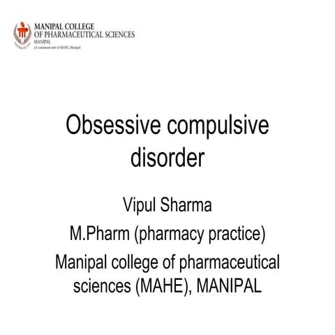 Obsessive compulsion disorder