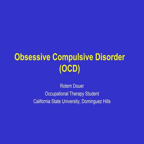 Obsessive compulsive disorder project