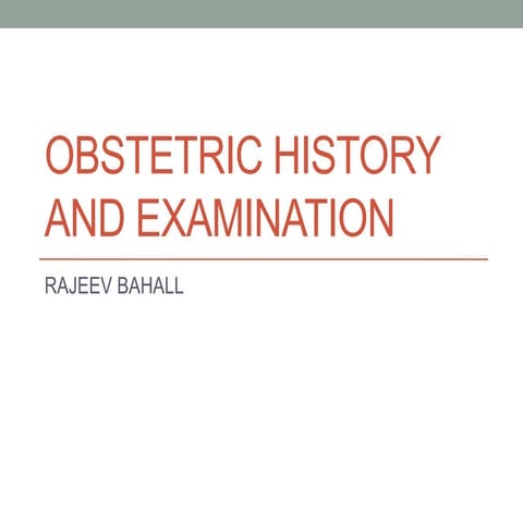Obstetric History and Examination