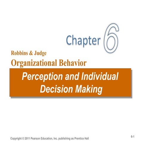 Organizational Behaviour Stephen Robbins 14Ed. Chapter 6