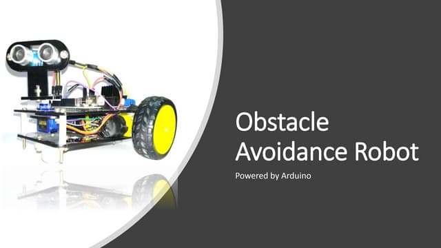 Obstacle Avoidance Robot (Powered by Arduino)