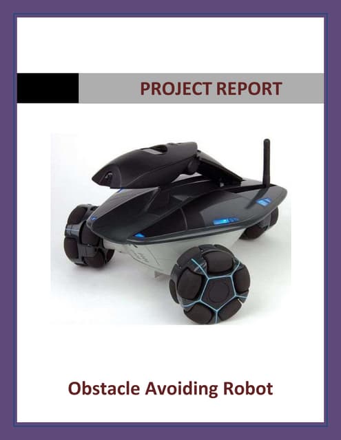 Obstacle Avoiding Robot Report Robot23 | PDF