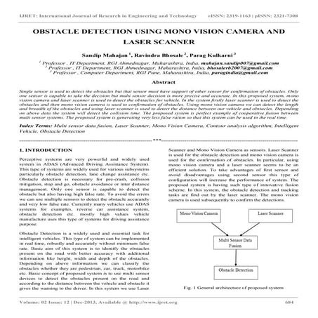 Obstacle detection using mono vision camera and laser scanner