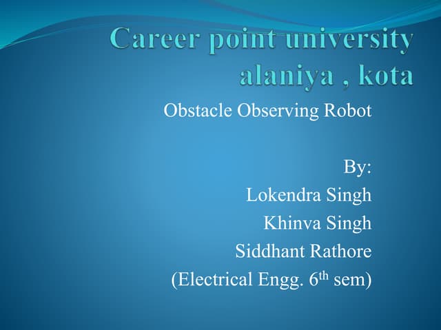 Obstacle observing