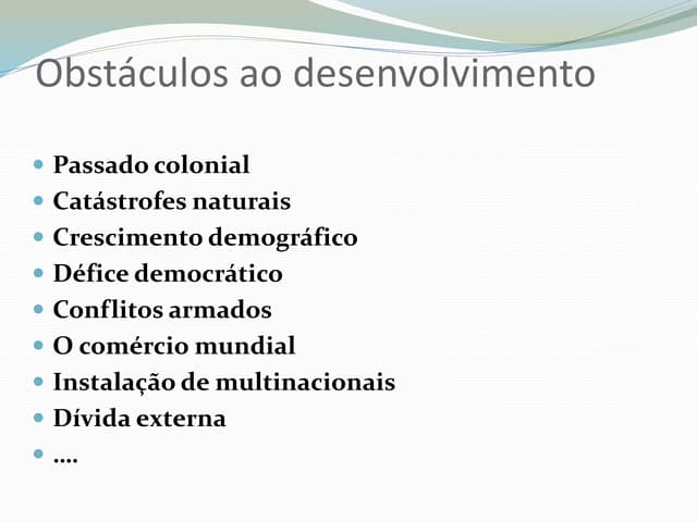 Obstáculos ao desenvolvimento